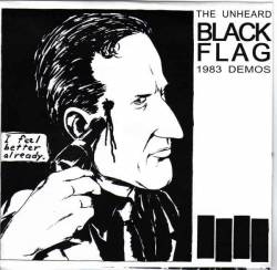 Black Flag : The Unheard 1983 Demos